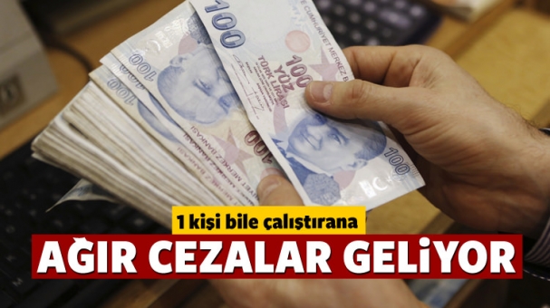 Bu Şekilde 1 Kişi Bile Çalıştırana Ağır Ceza Geliyor