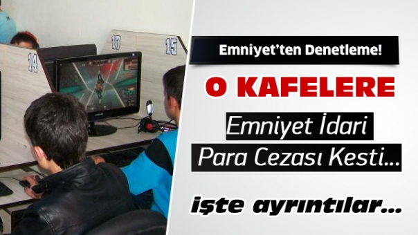 Emniyet Isparta'da Kafeleri Denetledi! 