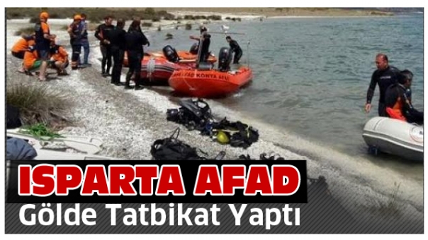 Isparta AFAD Ekiplerinden Gölde Tatbikat!