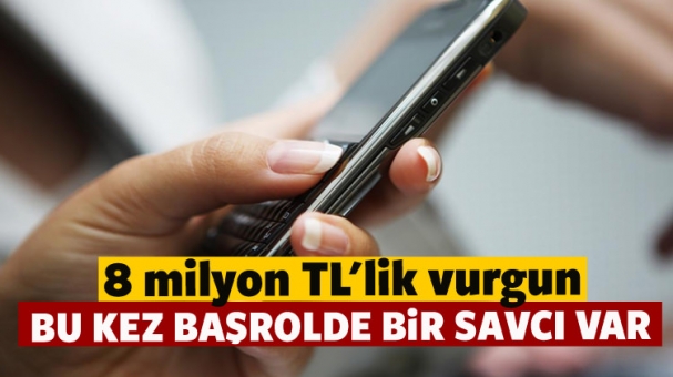 8 milyon TL dolandırıldı