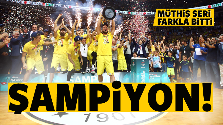 Şampiyon Fenerbahçe