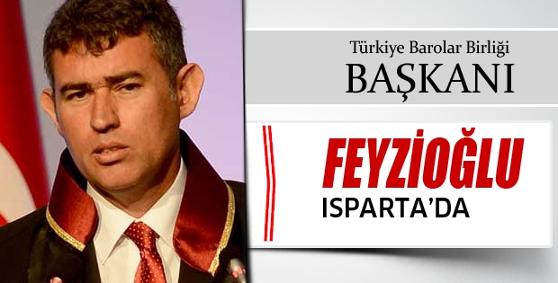 Metin Feyzioğlu Isparta'da