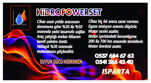 ISPARTA'DA YAKIT TASARRUF CİHAZI HİDROPOWERSET 