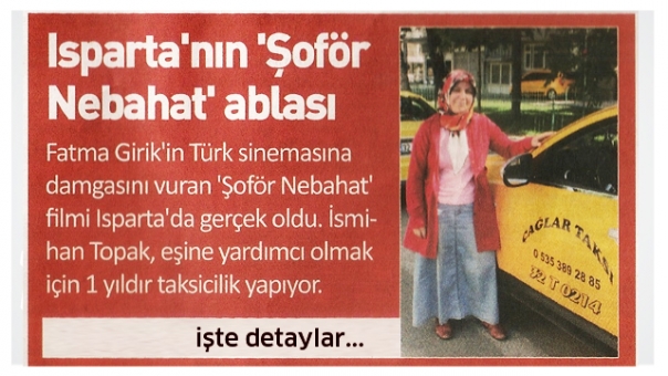 Isparta'nın ''Şoför Nebahat'' Ablası