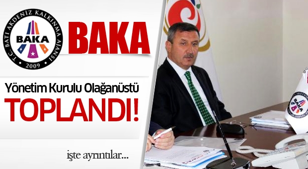 Baka Olağan Toplantısı Gerçekleştirildi