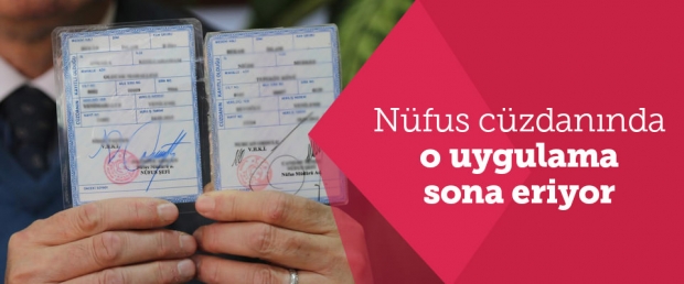 Nüfus Cüzdanında O Uygulama Sona Eriyor