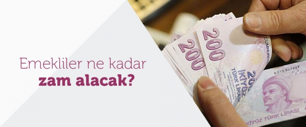 Emekliler Ne Kadar Zam Alacak?