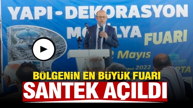 25. Isparta SANTEK Yapı Dekorasyon Mobilya Fuarı açıldı