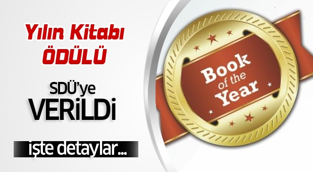 Yılın Kitabı Ödülü SDÜ’ye Verildi