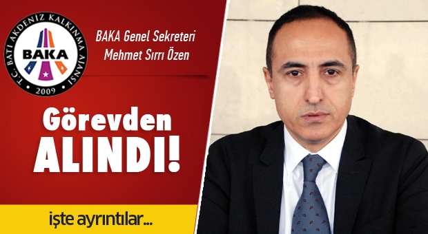 Baka Genel Sekreteri Görevden Alındı!