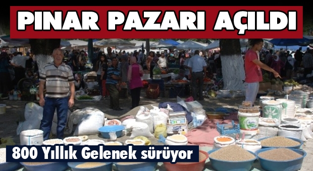 Tarihi Pınar Pazarı Açıldı!