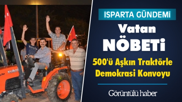 ISPARTA VATAN NÖBETİ