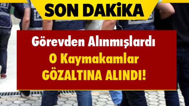 Isparta'da O Kaymakamlar Gözaltına Alındı!