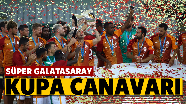 Süper haber Son Dakika! Süper Kupa Galatasaray'ın!