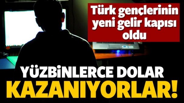 Türk Gençlerin Yeni Gelir Kapısı! Binlerce Dolar Kazanıyorlar