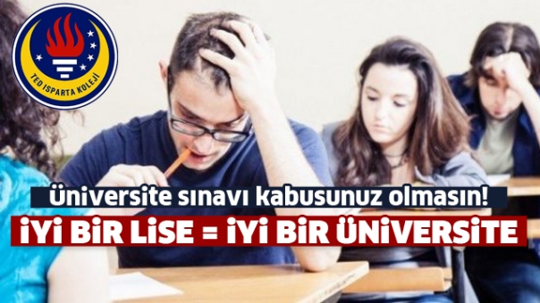 TED Isparta Koleji üniversite sınavını kabus olmaktan çıkarıyor!