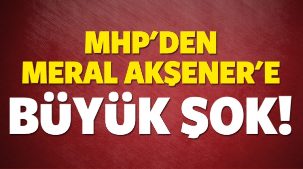 Meral Akşener ihraç edildi