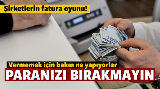 Faturalardan alacağınızı bırakmayın!