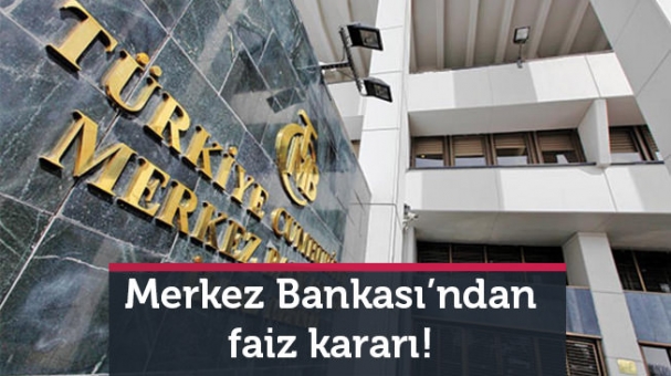 Merkez Bankası'ndan Faiz Kararı!