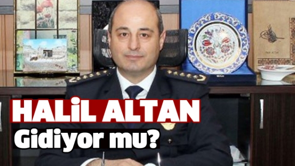 Isparta Emniyet Müdürü Halil Altan Gidiyor mu?