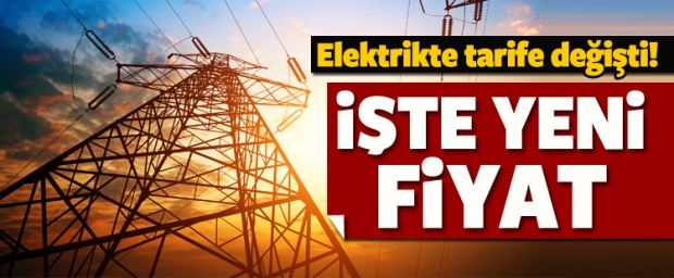 Elektrikte yeni tarife
