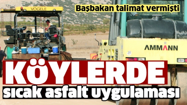 ISPARTA'NIN KÖYLERİNE SICAK ASFATL UYGULAMASI