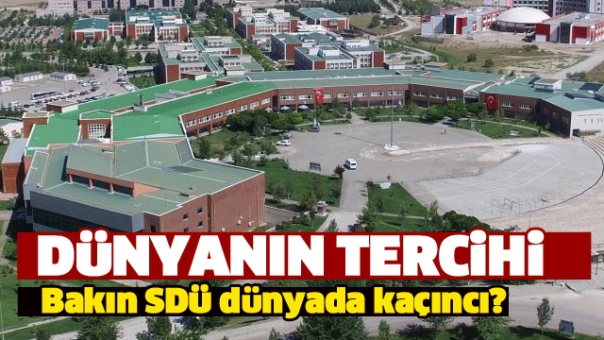 SDÜ, Dünyanın Tercihi Haline Geldi