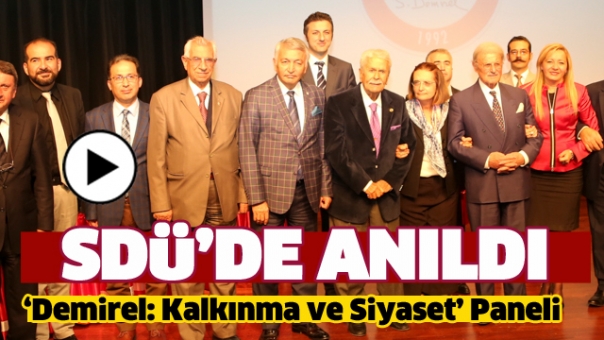 Demirel 92. Doğum Gününde SDÜ'de Anıldı