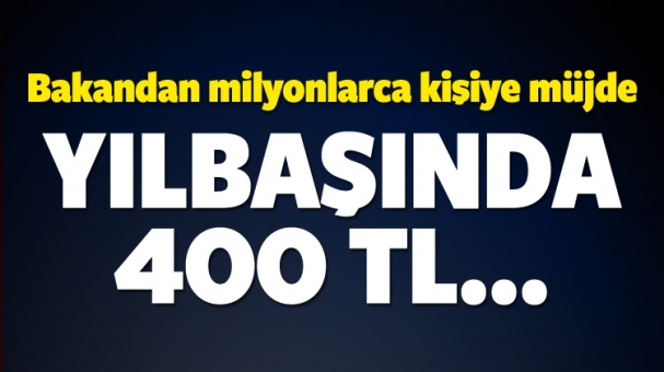 Bakan'dan Milyonlarca Kişiye Müjde!