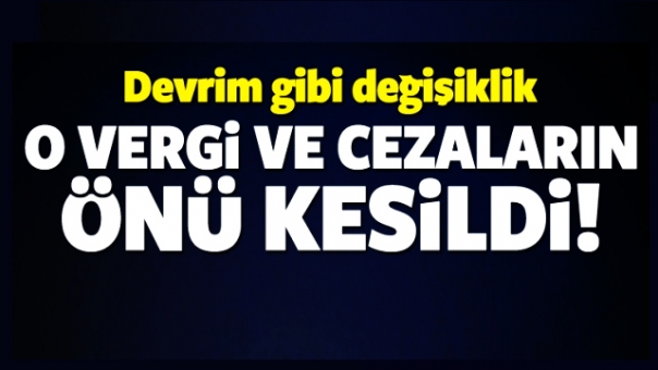 Maliye'den devrim niteliğinde değişiklik!