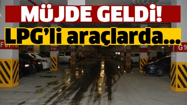 ISPARTA'DA LPG'Lİ ARAÇLARA MÜJDE!