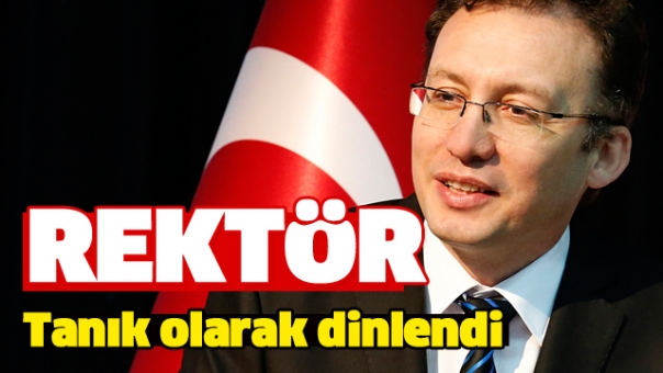 FETÖ Davasında SDÜ Rektörü Tanık Olarak Dinlendi