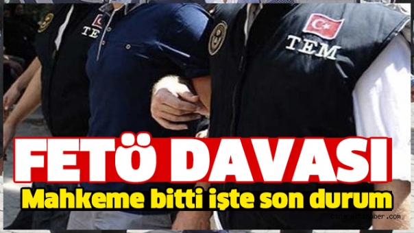 ISPARTA'DA FETÖ/PDY DAVASINDA SON DURUM