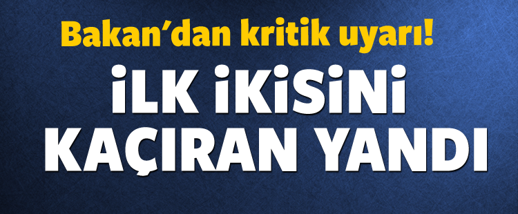 Bakan uyardı! İlk taksidi kaçıran yandı
