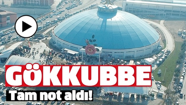 GÖKKUBBE TAM NOT ALDI!