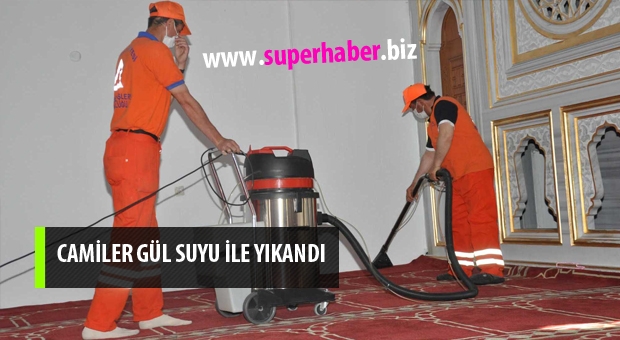 CAMİLER GÜL SUYU İLE YIKANDI