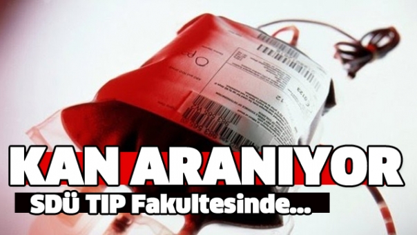 Isparta'da Acil Kan Lazım!