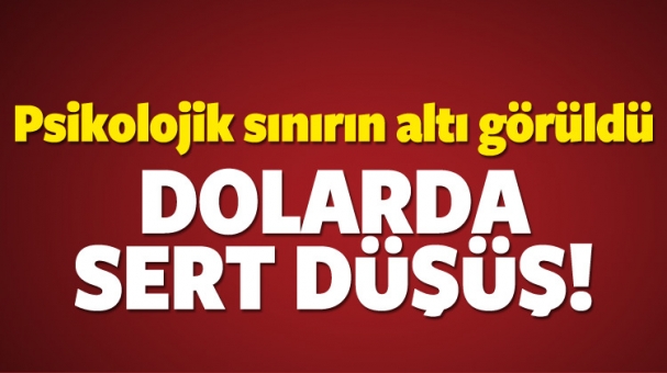 Dolar psikolojik sınırın altına indi!