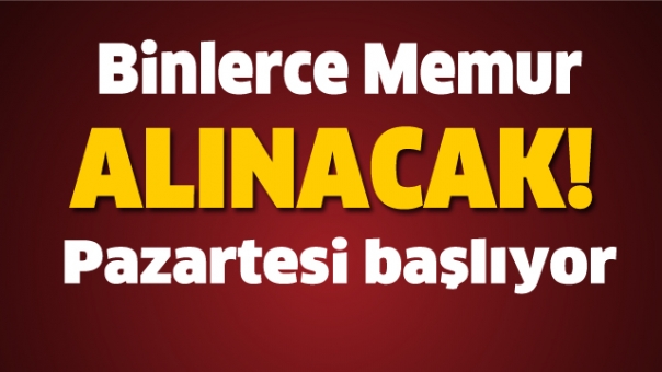 Binlerce Memur Alınacak!