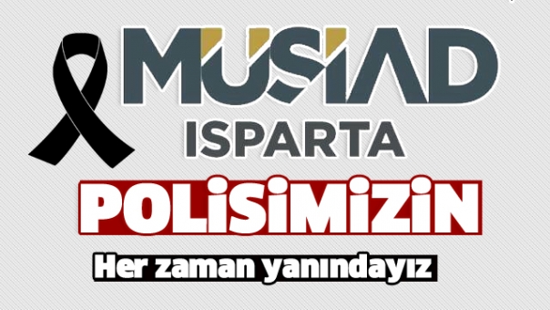 MÜSİAD TERÖRÜ KINADI