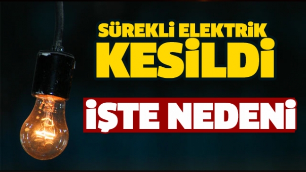 ISPARTA'DA SÜREKLİ ELEKTRİKLER KESİLDİ