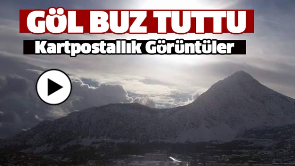 EĞİRDİR GÖLÜ BUZ TUTTU! KARTPOSTALLIK GÖRÜNTÜLER