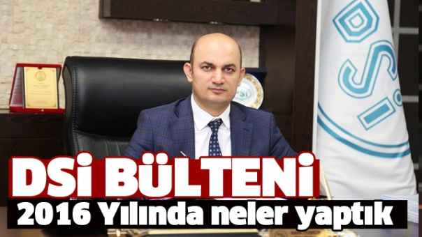 ISPARTA DSİ 18.BÖLGE MÜDÜRLÜĞÜ 2016 YILINDA NELER YAPTI?