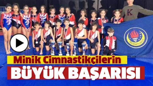 ISPARTA'DA MİNİK CİMNASTİKÇİLERİN BÜYÜK BAŞARISI