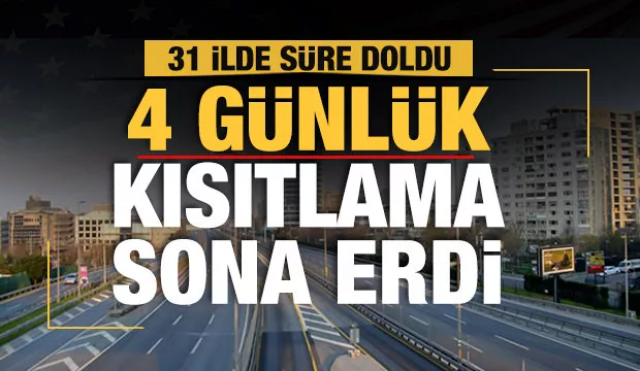 31 İLDE SOKAĞA ÇIKMA YASAĞINDA SÜRE DOLDU