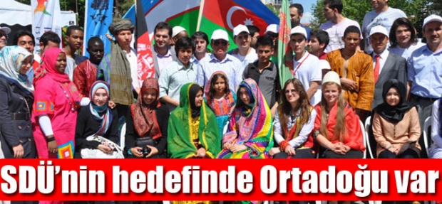 SDÜ’NİN HEDEFİNDE ORTADOĞU VAR