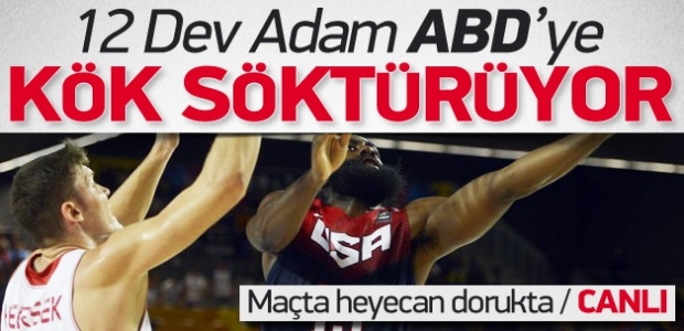 12 Dev Adam ABD karşısında