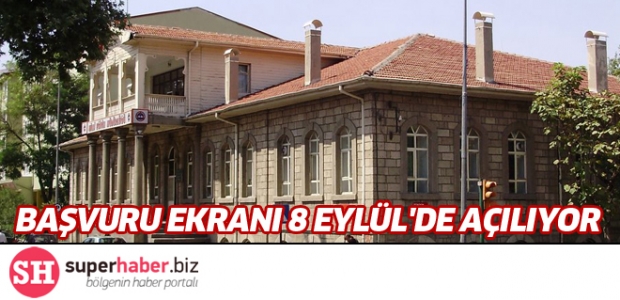 BAŞVURU EKRANI 8 EYLÜL'DE AÇILIYOR