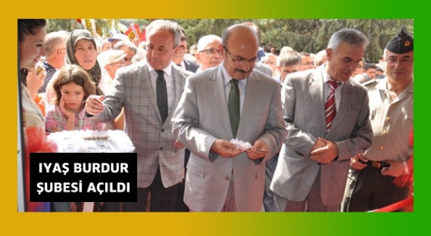 Iyaş Burdur'a Açıldı