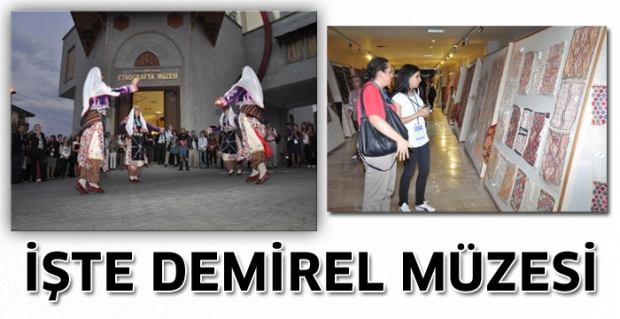 DEMIREL MÜZESİNDE 6 MİLYON BELGE VE EŞYA VAR ÖZEL KÜTÜPHANE